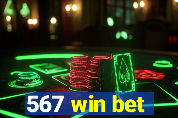 567 win bet